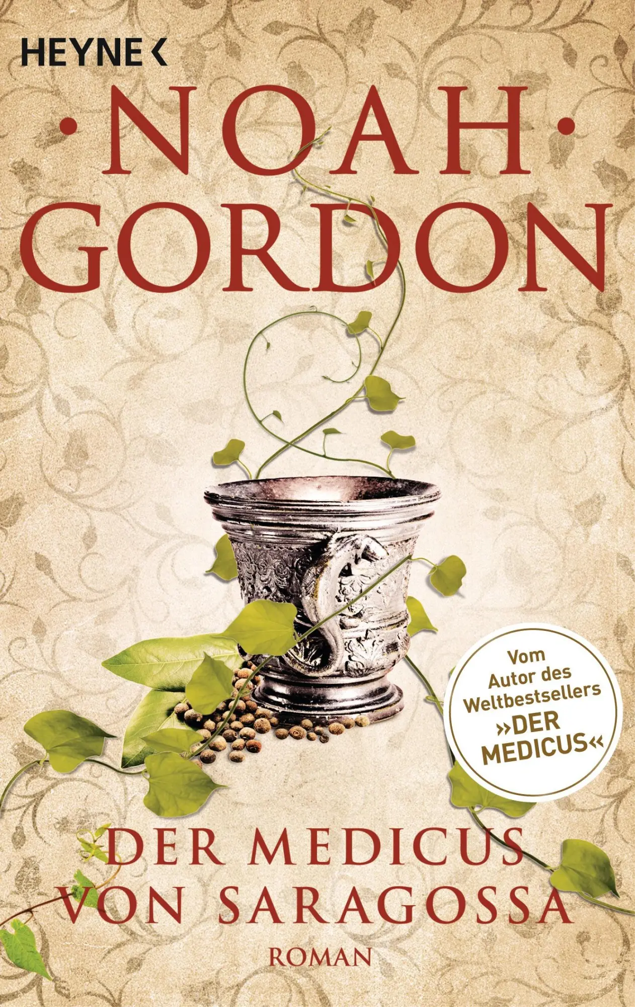 Cover: 9783453418417 | Der Medicus von Saragossa | Noah Gordon | Taschenbuch | 502 S. | 2015