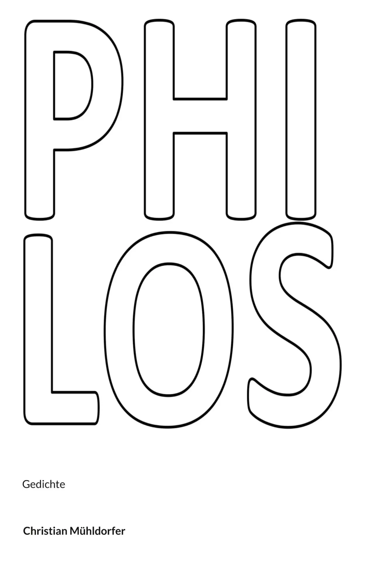 Cover: 9783769328417 | Philos | Gedichte | Christian Mühldorfer | Taschenbuch | 64 S. | 2025