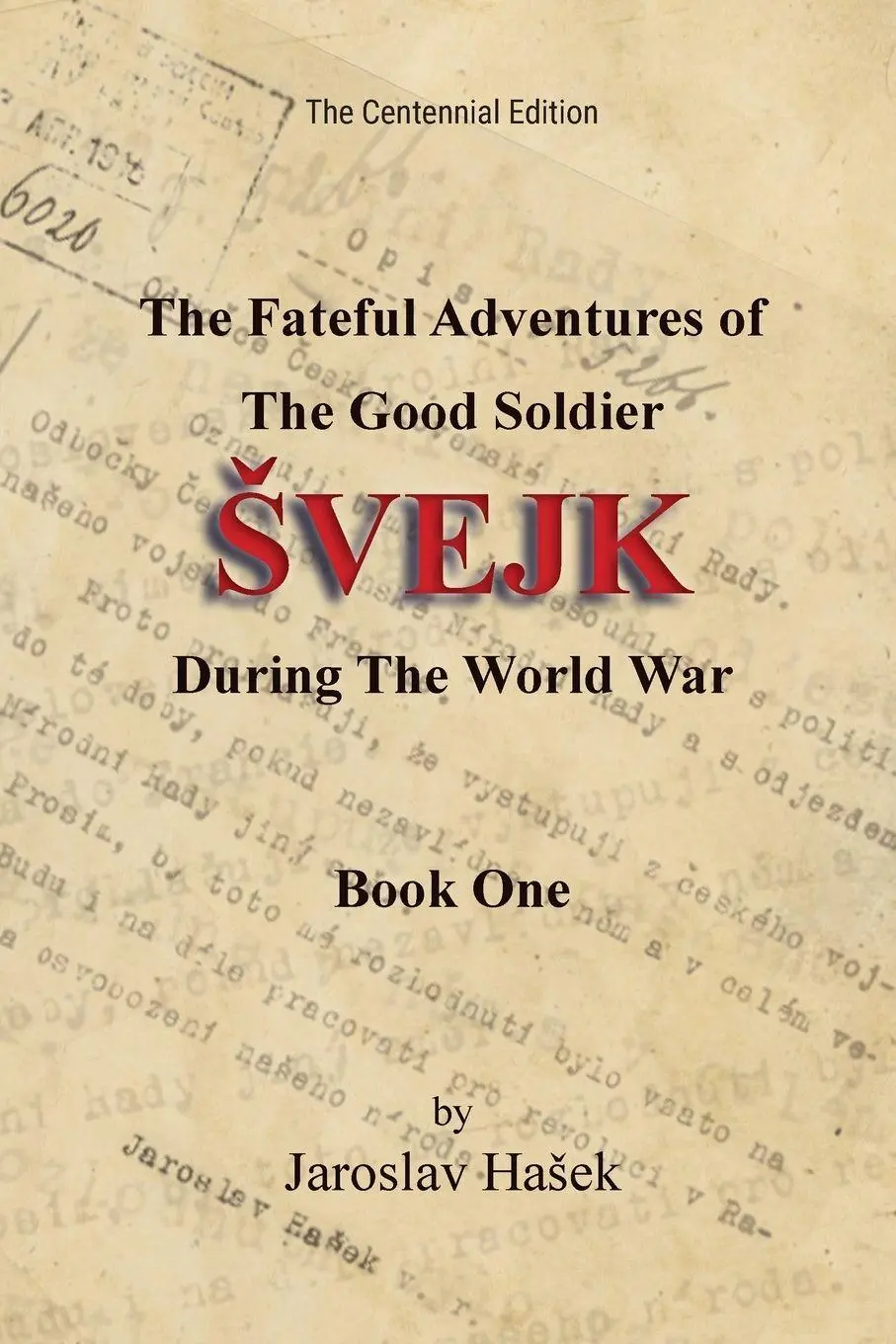 Cover: 9798994308417 | The Fateful Adventures of the Good Soldier ¿vejk During the World War