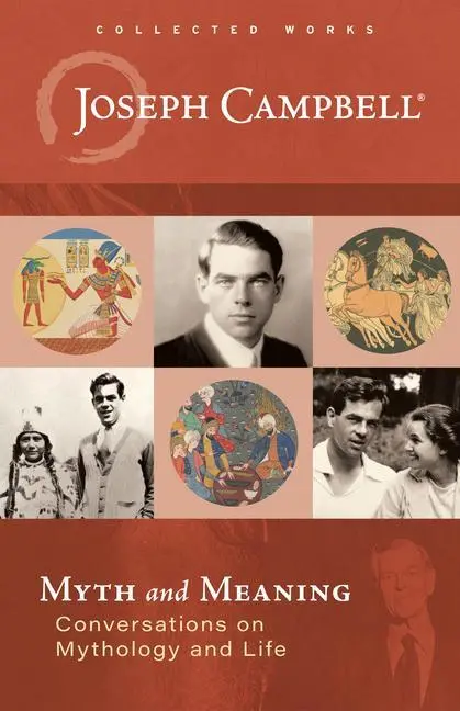Cover: 9781608688517 | Myth And Meaning | Joseph Campbell | Buch | Gebunden | Englisch | 2023