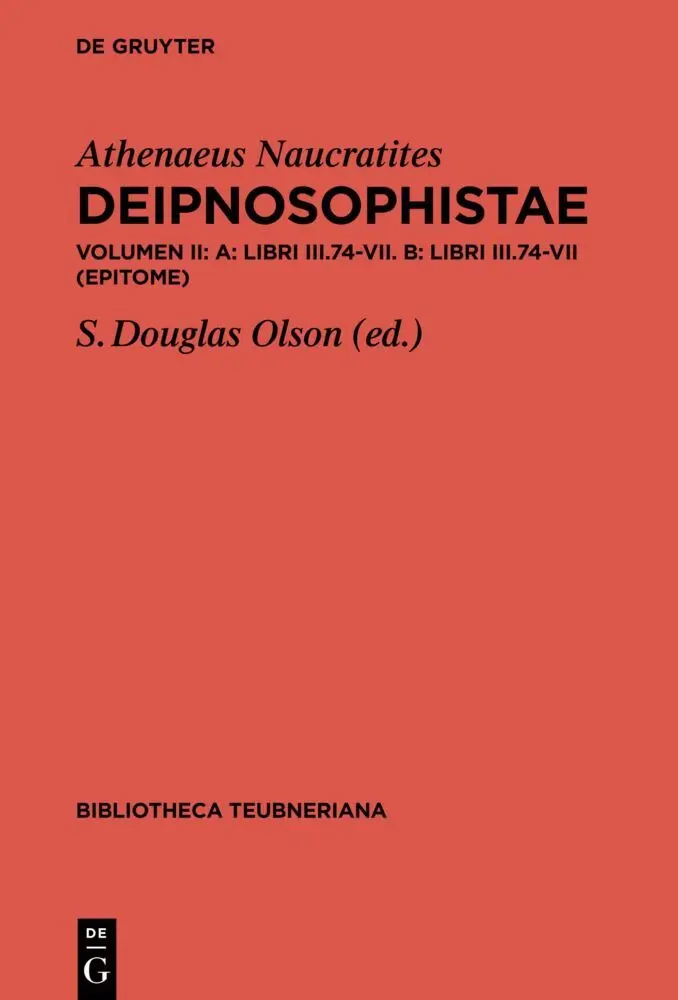 Cover: 9783110558517 | A: Libri III.74-VII. B: Epitome, 2 Teile | Athenaios von Naukratis