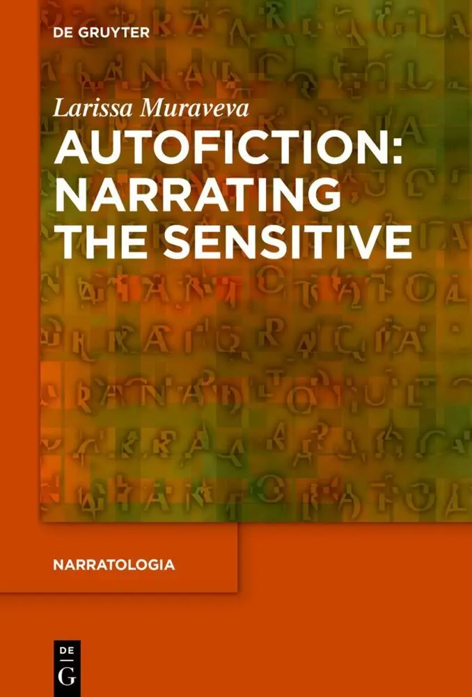 Cover: 9783112228517 | Autofiction: Narrating the Sensitive | Larissa Muraveva | Buch | XIII