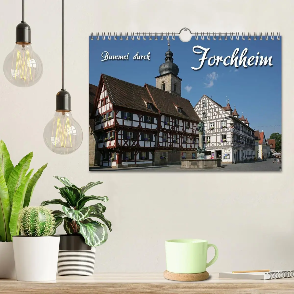 Bild: 9783516178517 | Bummel durch Forchheim (Wandkalender 2026 DIN A4 quer), CALVENDO...