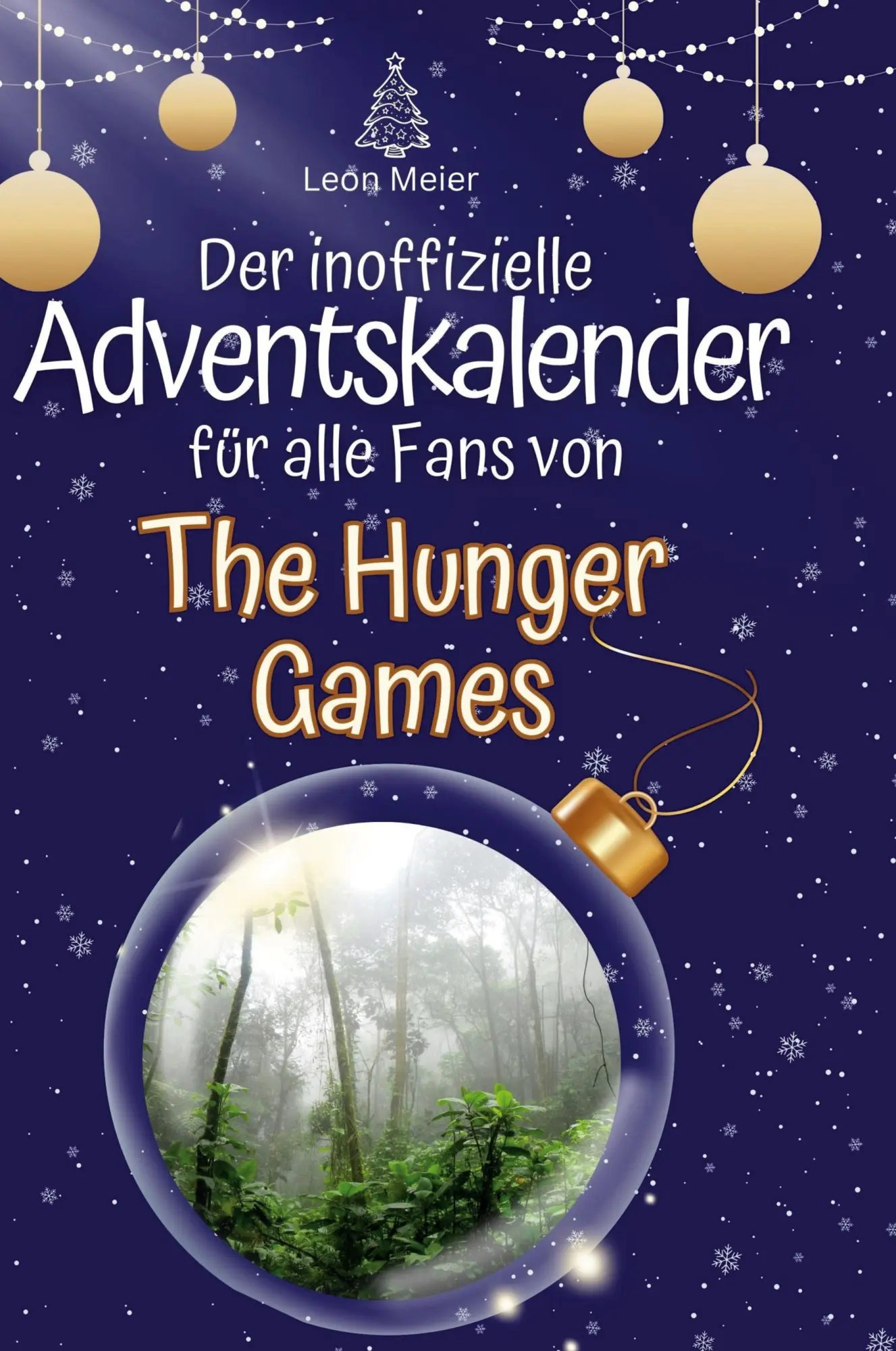 Cover: 9783759108517 | Der inoffizielle Adventskalender für alle Fans von The Hunger Games