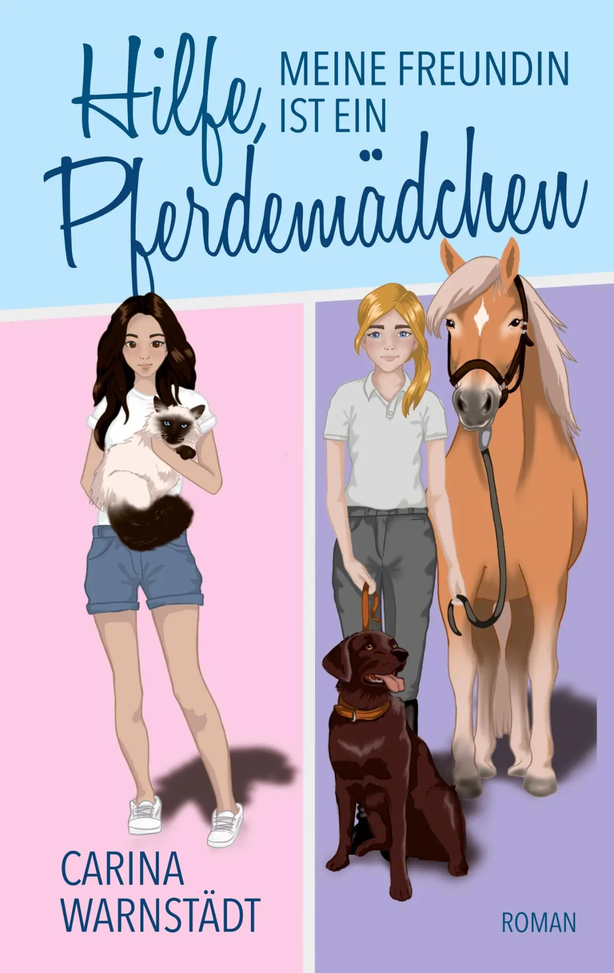 Cover: 9783769318517 | Hilfe, meine Freundin ist ein Pferdemädchen | Carina Warnstädt | Buch
