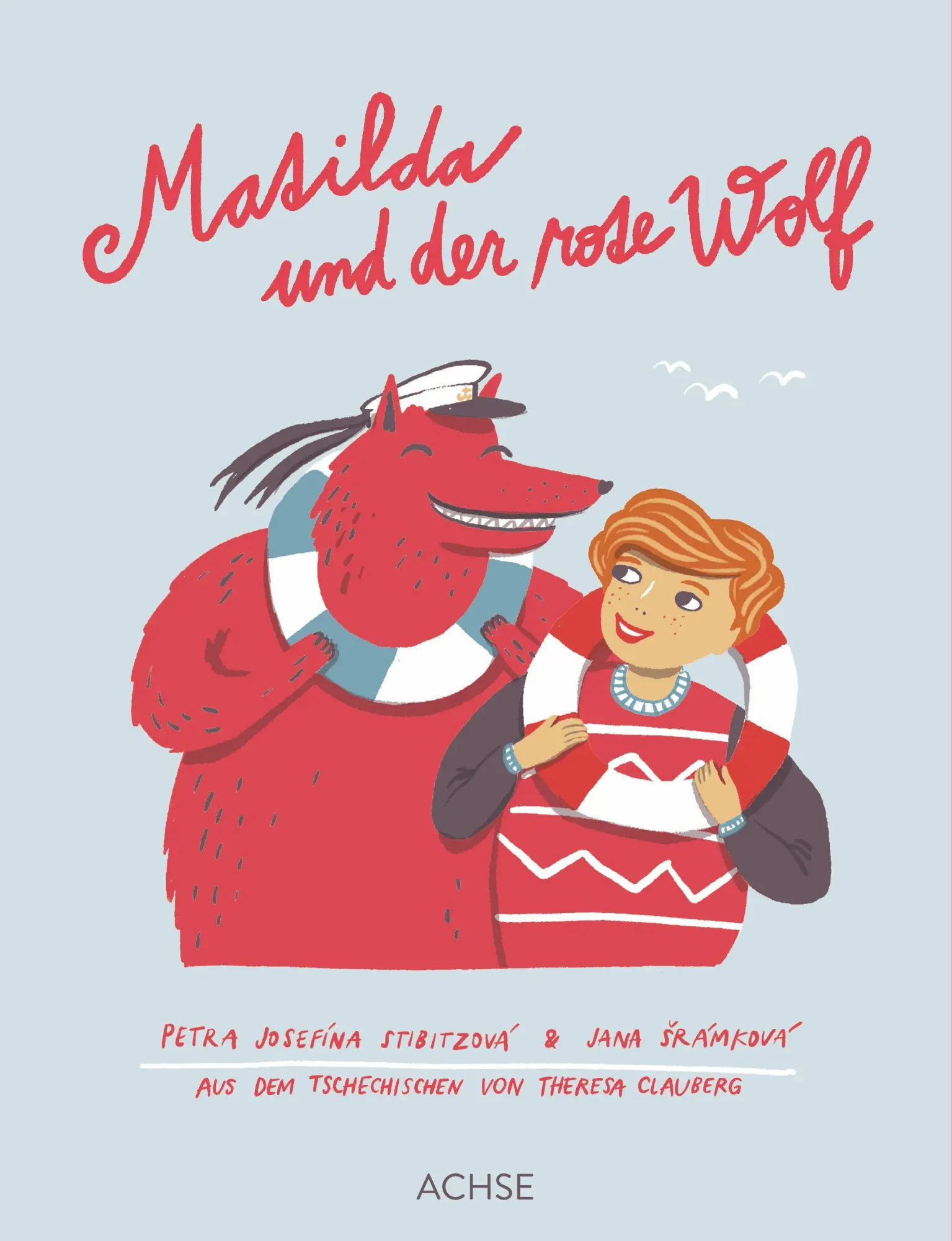 Matilda und der rote Wolf