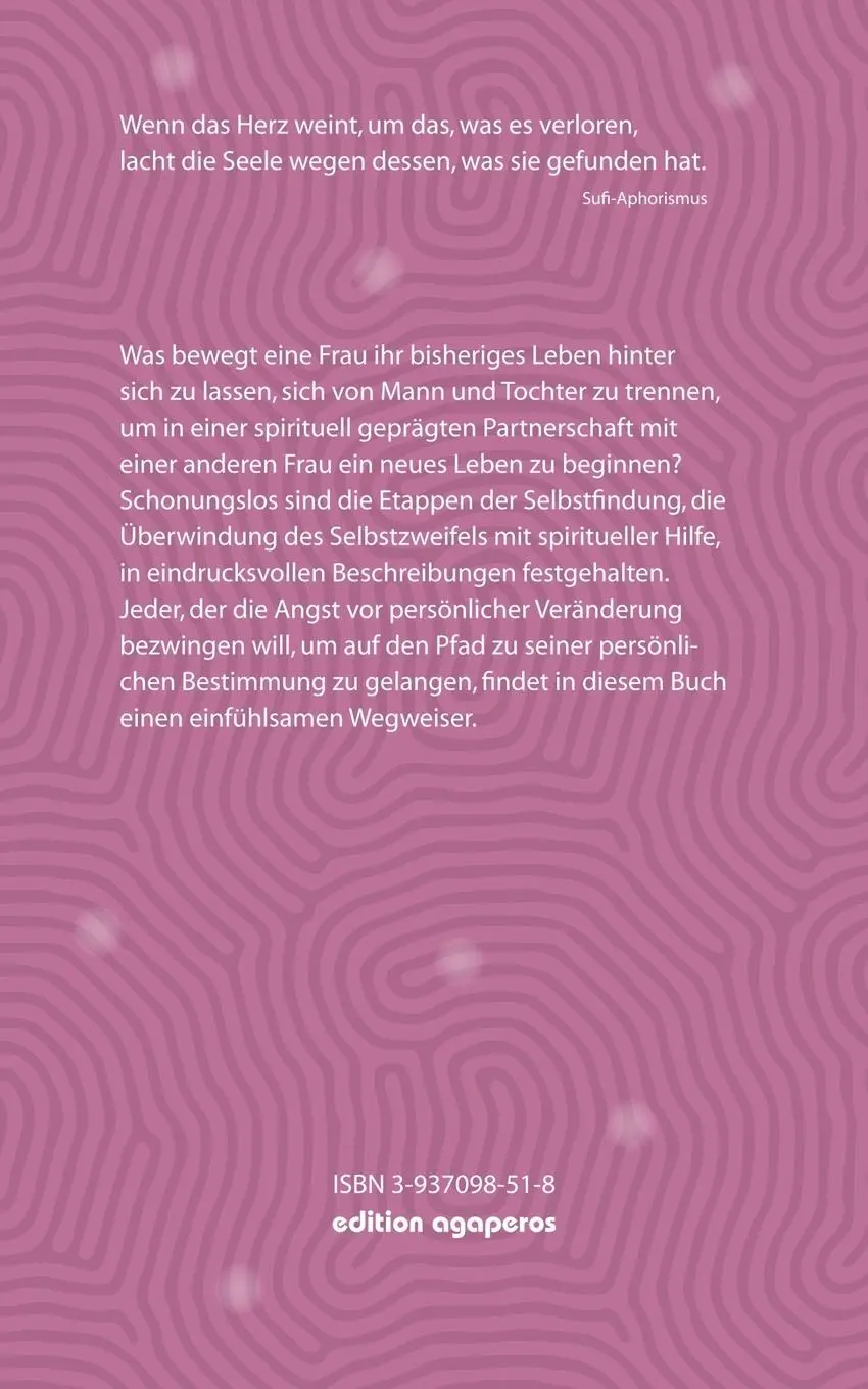 Rückseite: 9783937098517 | Das unangenehme Gute | Zwei Frauen gehen ihren spirituellen Weg | Buch