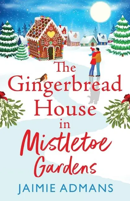 Cover: 9781804838617 | The Gingerbread House in Mistletoe Gardens | Jaimie Admans | Buch