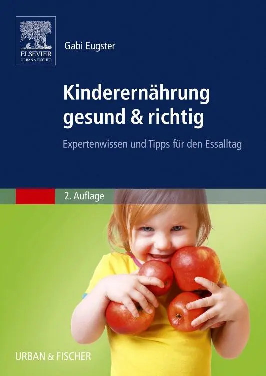 Cover: 9783437278617 | Kinderernährung gesund &amp; richtig | Gabi Eugster | Taschenbuch | VIII