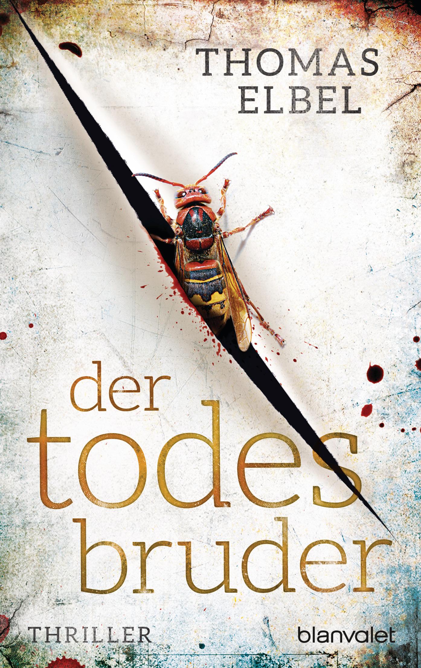 Cover: 9783734108617 | Der Todesbruder | Thriller | Thomas Elbel | Taschenbuch | 448 S.