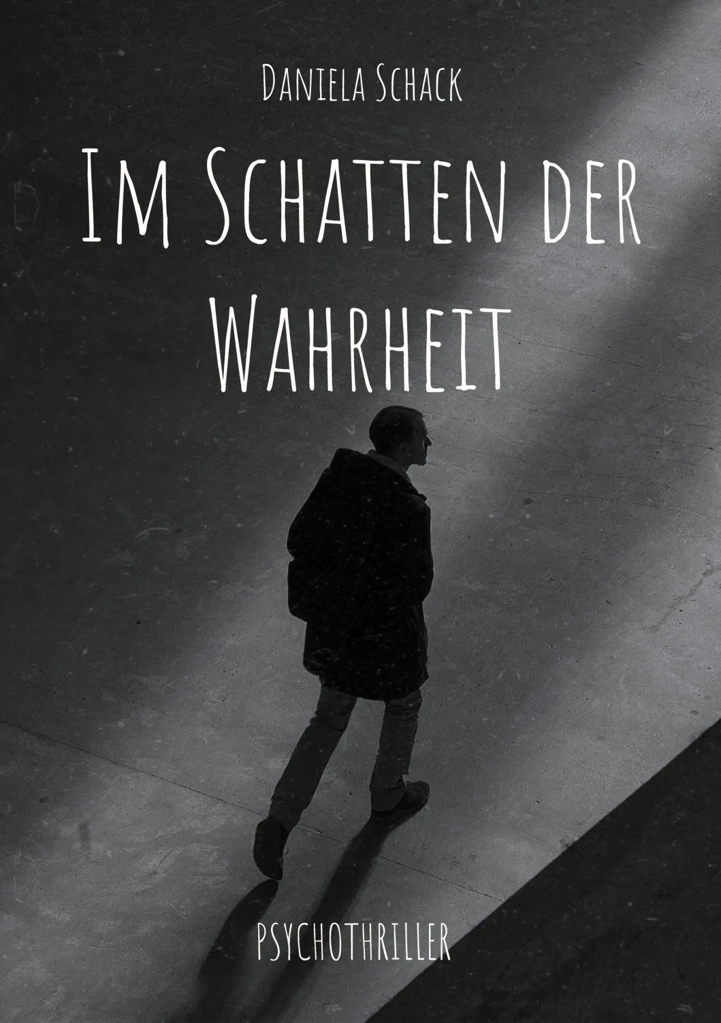 Cover: 9783819278617 | Im Schatten der Wahrheit | Daniela Schack | Taschenbuch | 218 S.