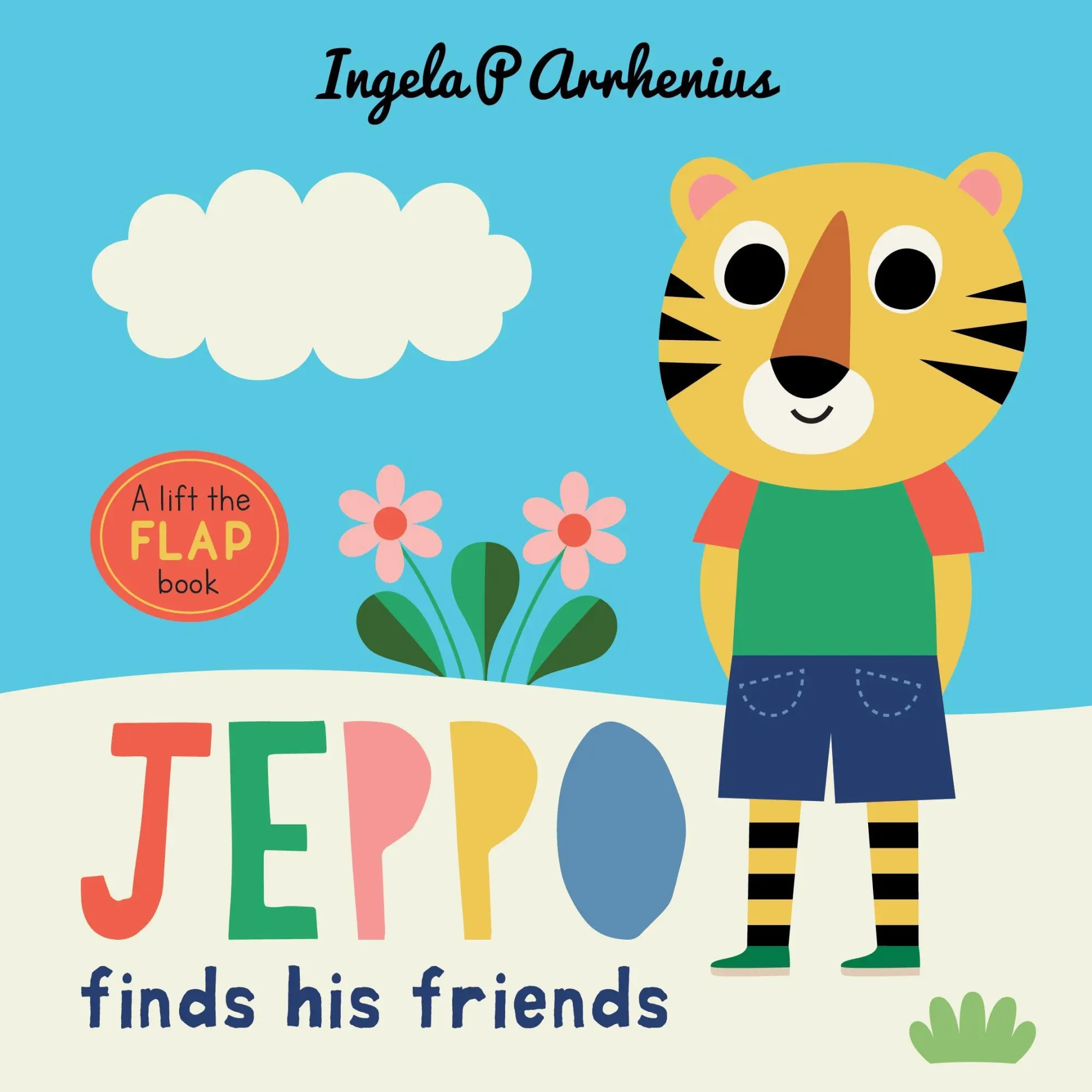 Cover: 9781406398717 | Jeppo Finds His Friends: A Lift-the-Flap Book | Ingela P. Arrhenius