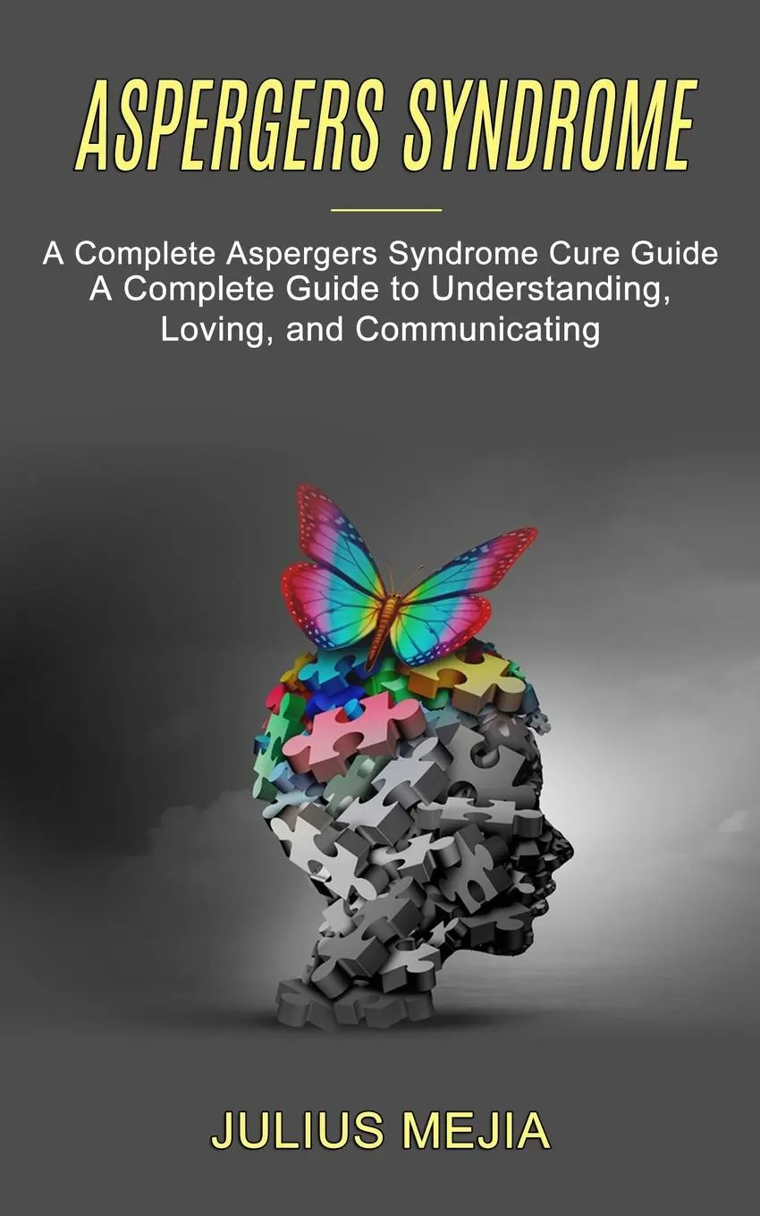 Cover: 9781990268717 | Aspergers Syndrome | Julius Mejia | Taschenbuch | Englisch | 2021