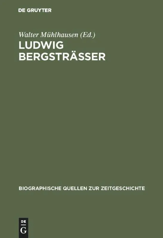 Cover: 9783486538717 | Ludwig Bergsträsser | Walter Mühlhausen | Buch | 415 S. | Deutsch
