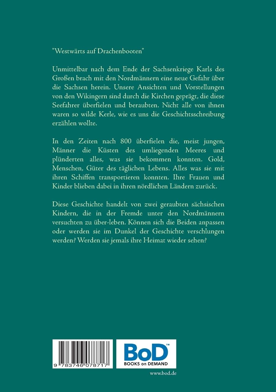 Rückseite: 9783746078717 | Westwärts auf Drachenbooten | Uwe Goeritz | Taschenbuch | 120 S.