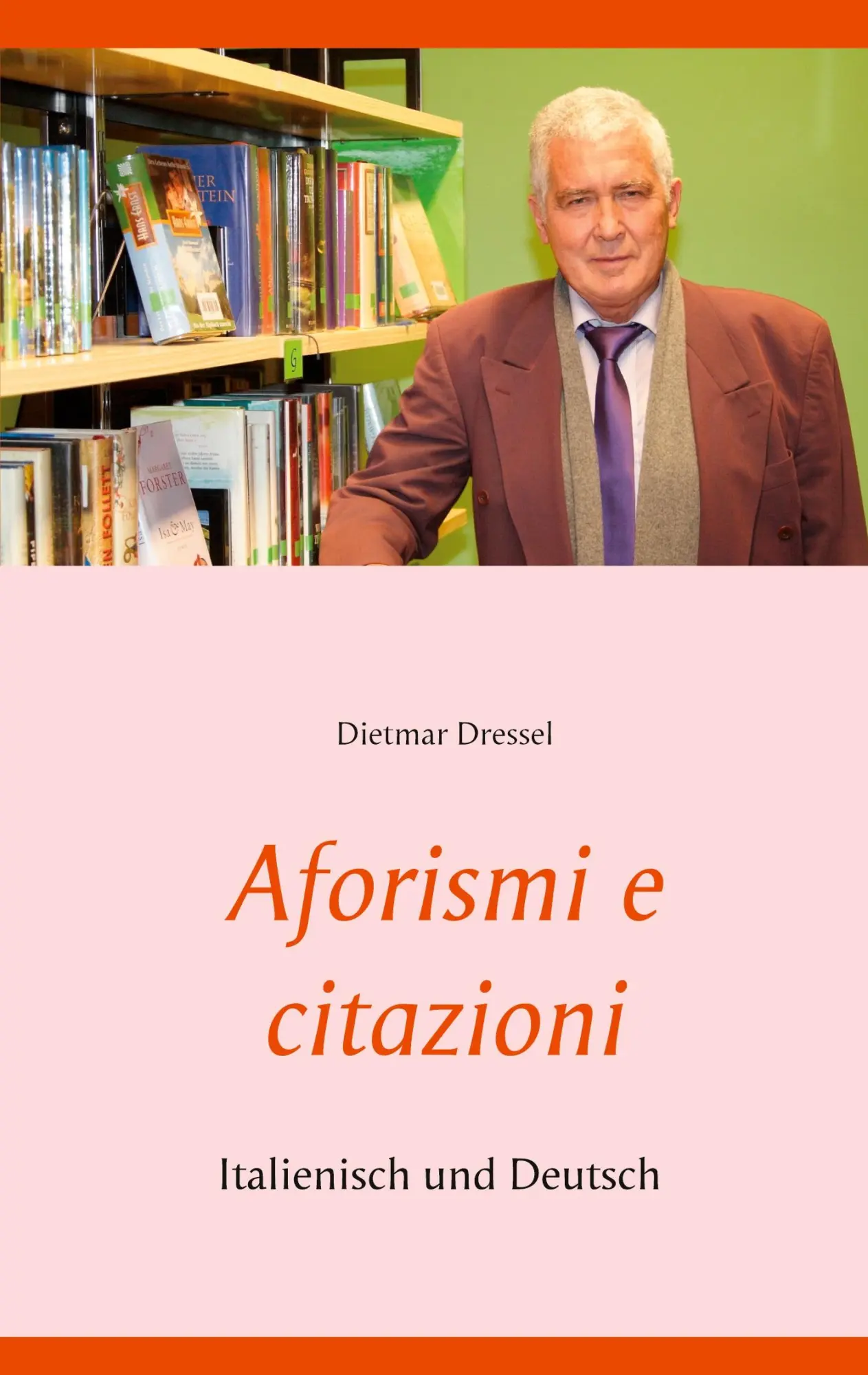 Cover: 9783752608717 | Aforismi e citazioni | Italienisch und Deutsch | Dietmar Dressel