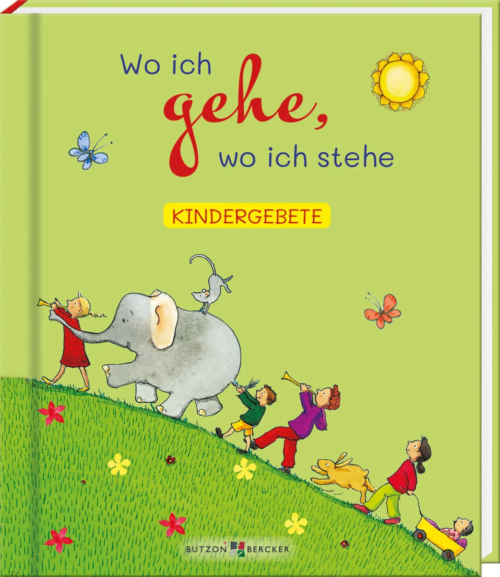 Cover: 9783766638717 | Wo ich gehe, wo ich stehe | Kindergebete | Sigrid Leberer | Buch