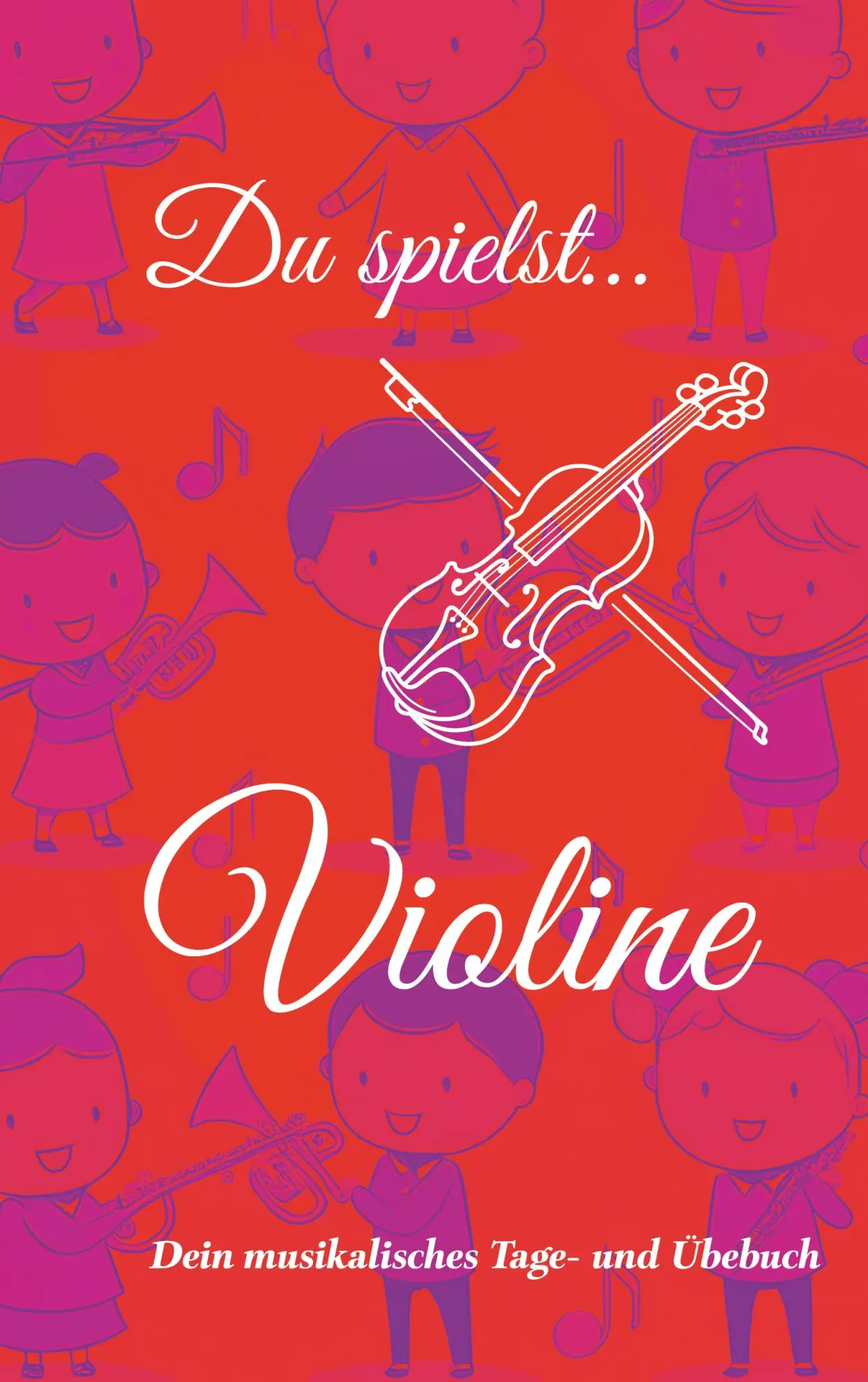 Du spielst... Violine