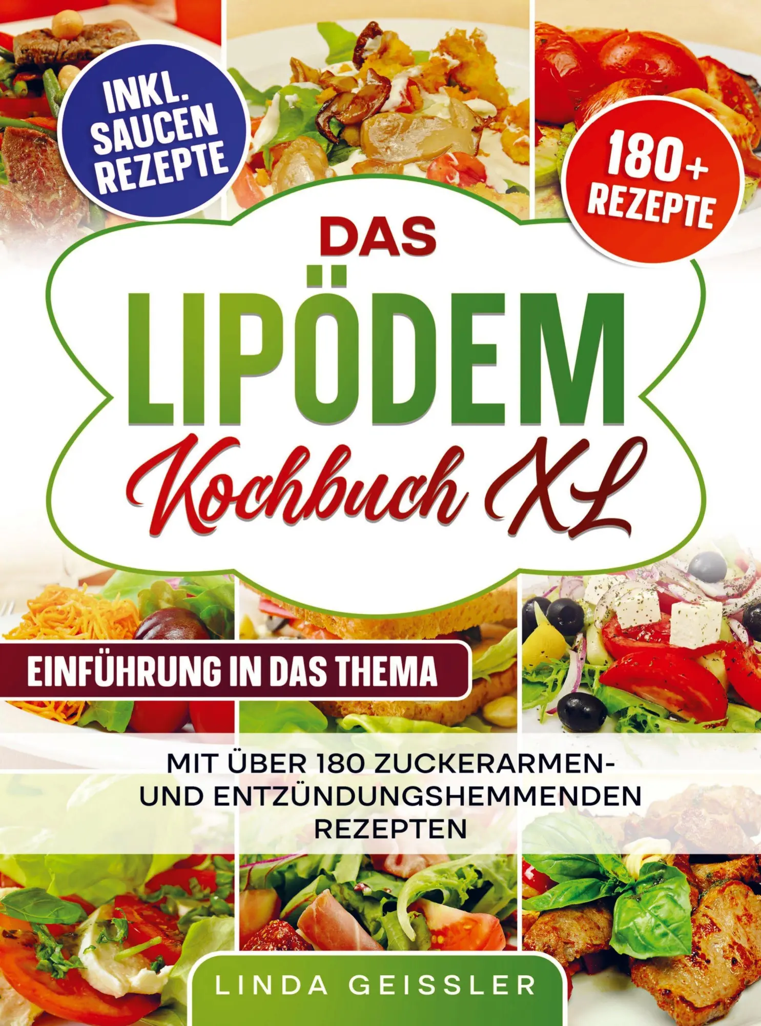 Cover: 9789403838717 | Das Lipödem Kochbuch XL | Linda Geissler | Taschenbuch | 140 S. | 2025