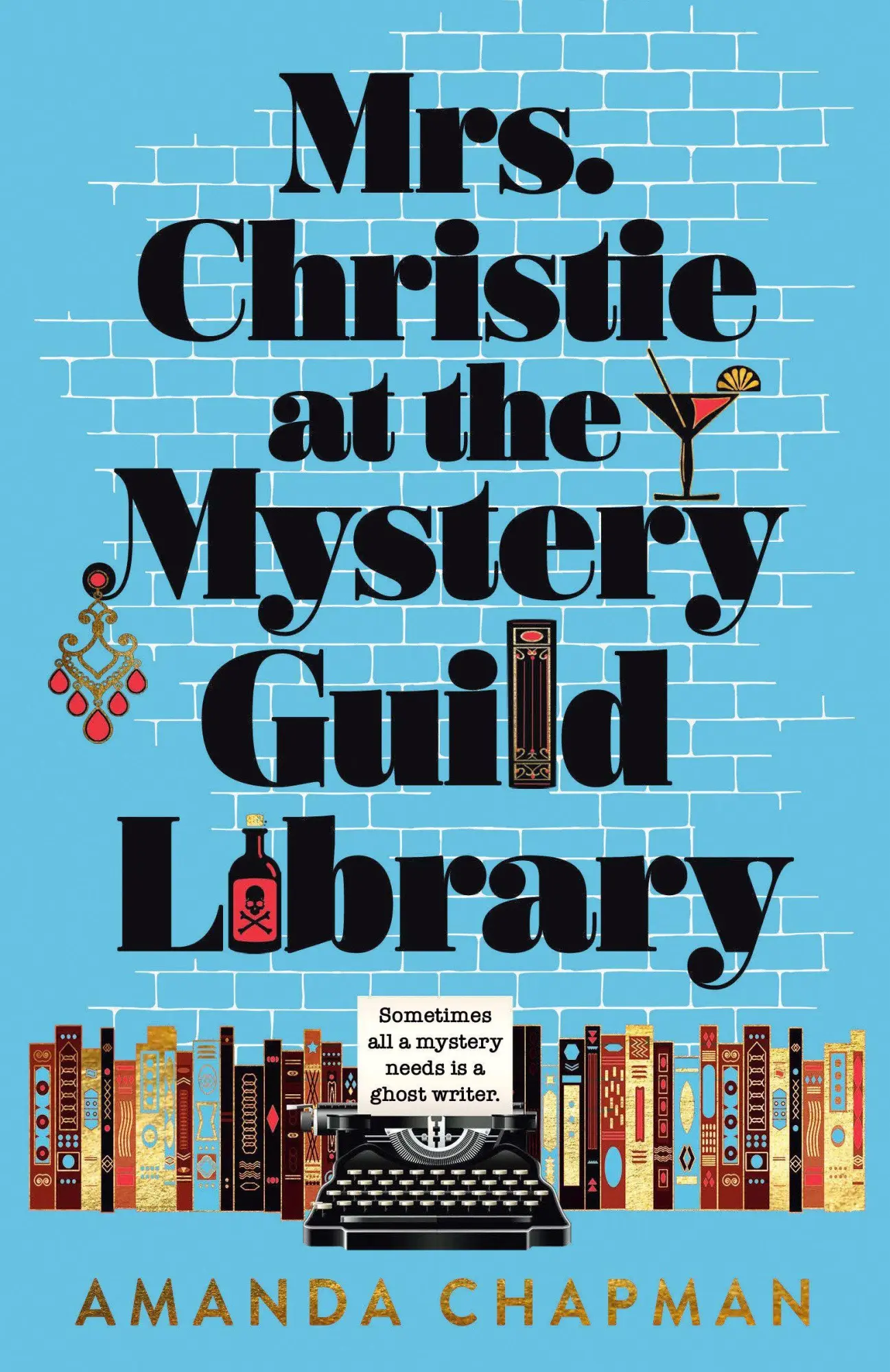 Cover: 9780593818817 | Mrs. Christie at the Mystery Guild Library | Amanda Chapman | Buch