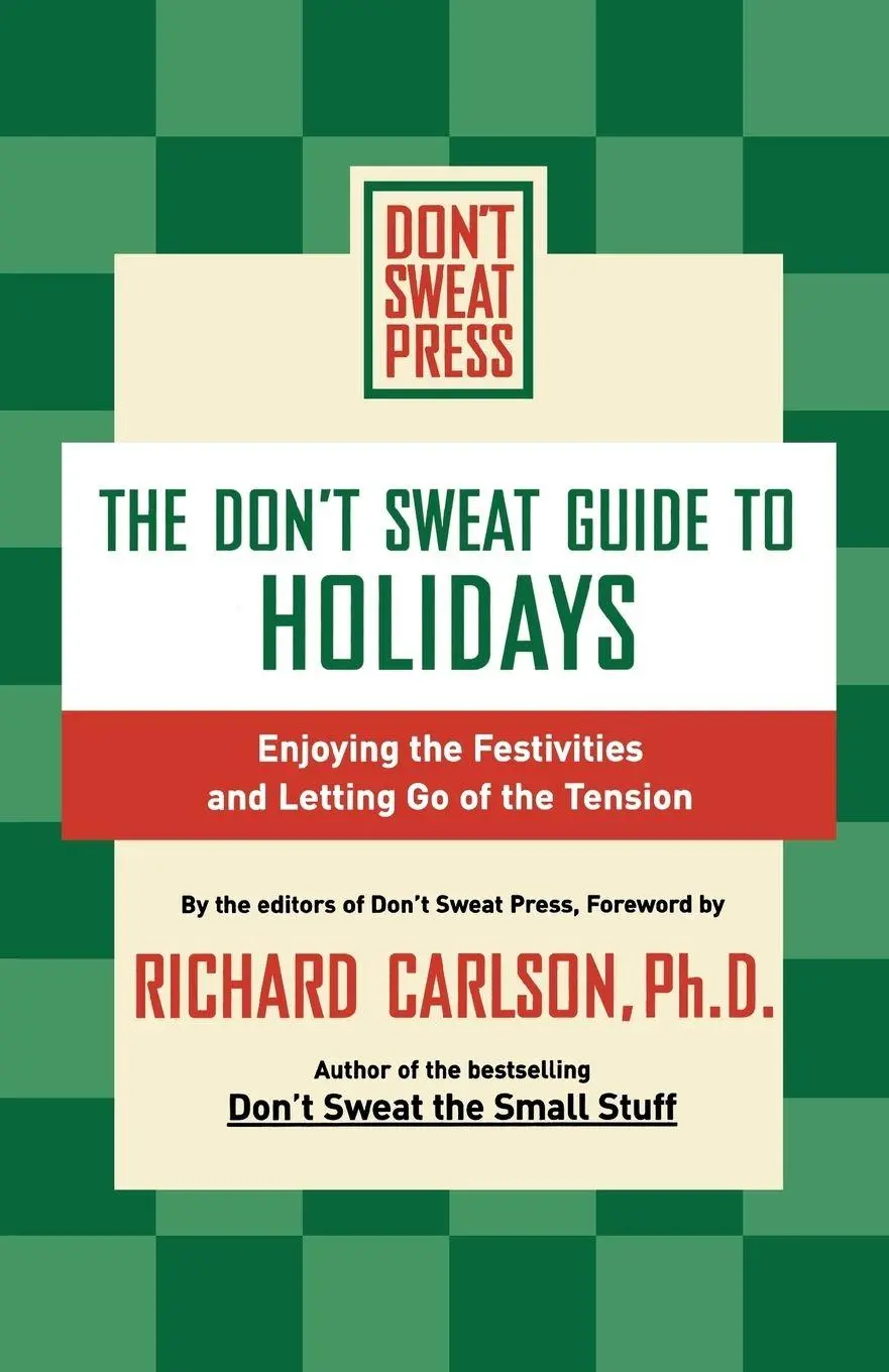 Cover: 9780786888917 | The Don't Sweat Guide to Holidays | Don't Sweat Press | Taschenbuch