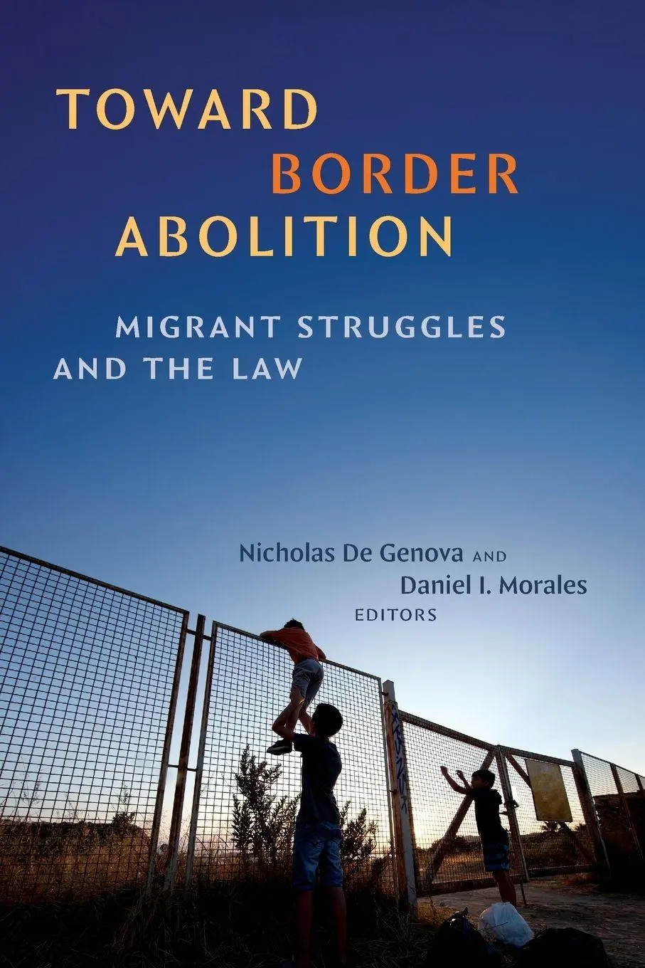 Toward Border Abolition