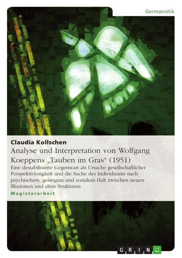 Cover: 9783638908917 | Analyse und Interpretation von Wolfgang Koeppens "Tauben im Gras"...
