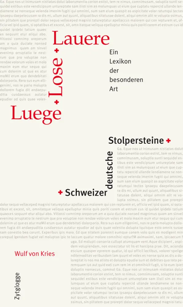 Cover: 9783729608917 | Luege, Lose, Lauere - Schweizerdeutsche Stolpersteine | Wulf von Kries