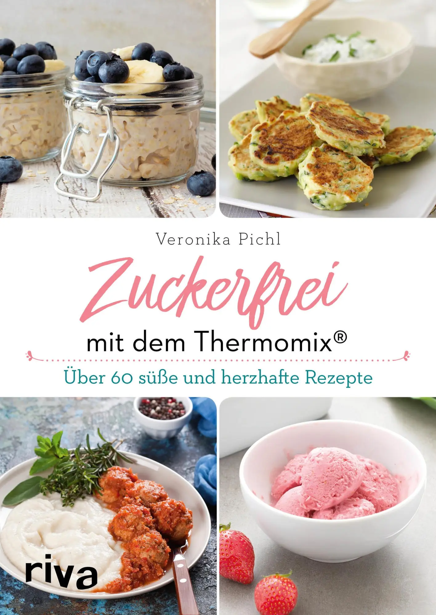 Cover: 9783742308917 | Zuckerfrei mit dem Thermomix® | Über 60 süße und herzhafte Rezepte