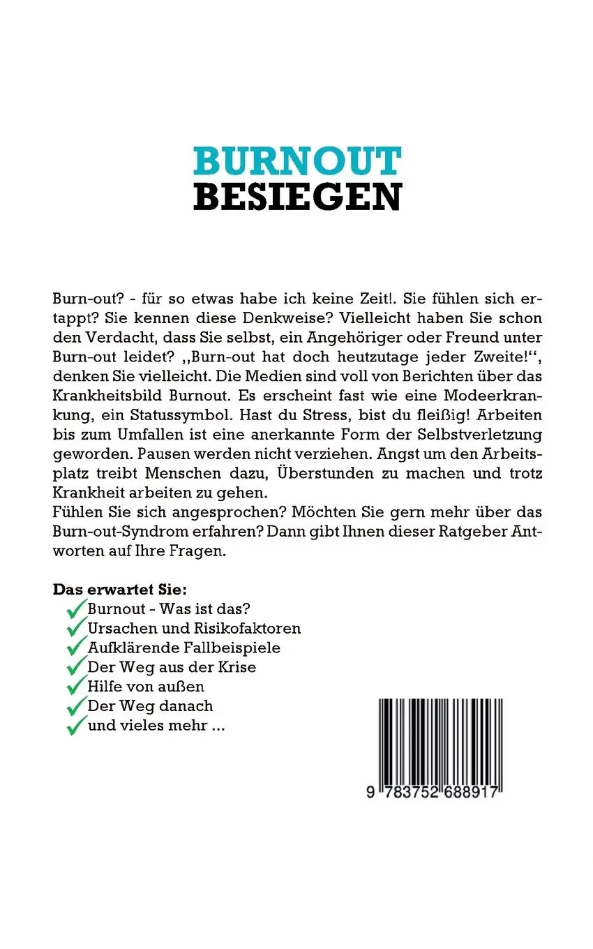 Rückseite: 9783752688917 | Burnout besiegen: Wie Sie ein Burn-Out sicher erkennen, die...