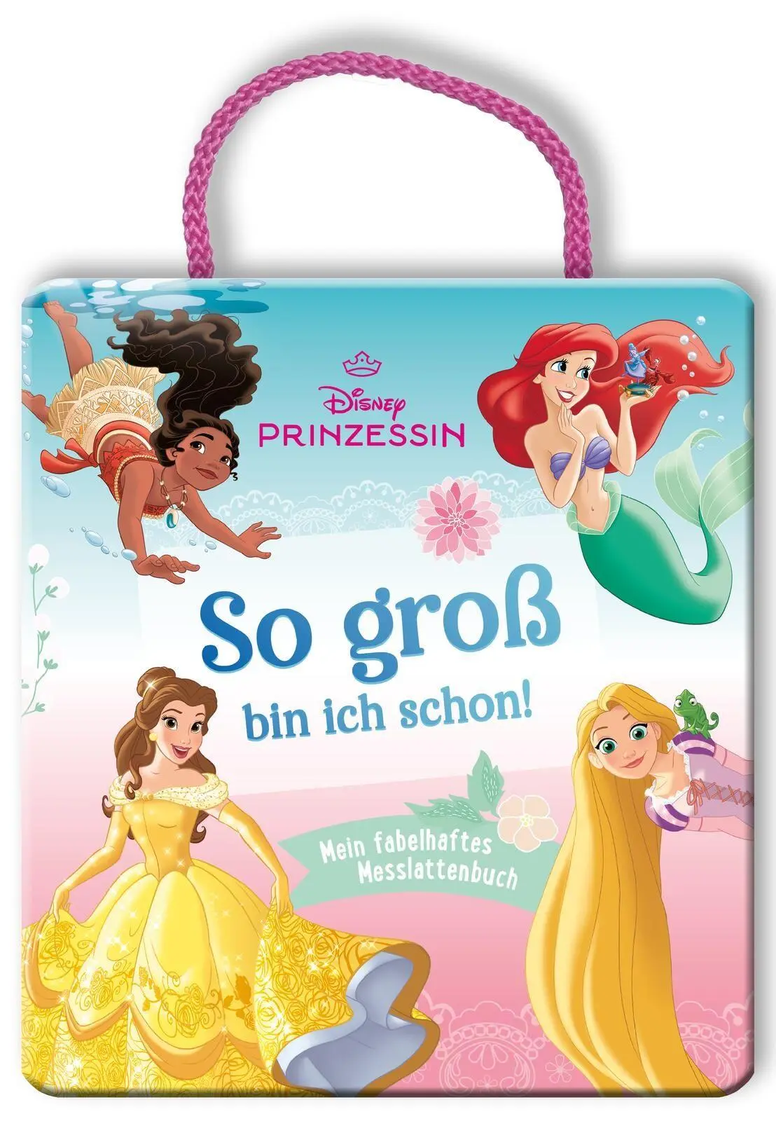 Cover: 9783845128917 | Disney Prinzessin: So groß bin ich schon! | Buch | Disney Prinzessin