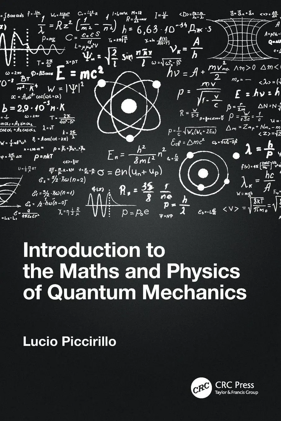 Cover: 9780367699017 | Introduction to the Maths and Physics of Quantum Mechanics | Buch