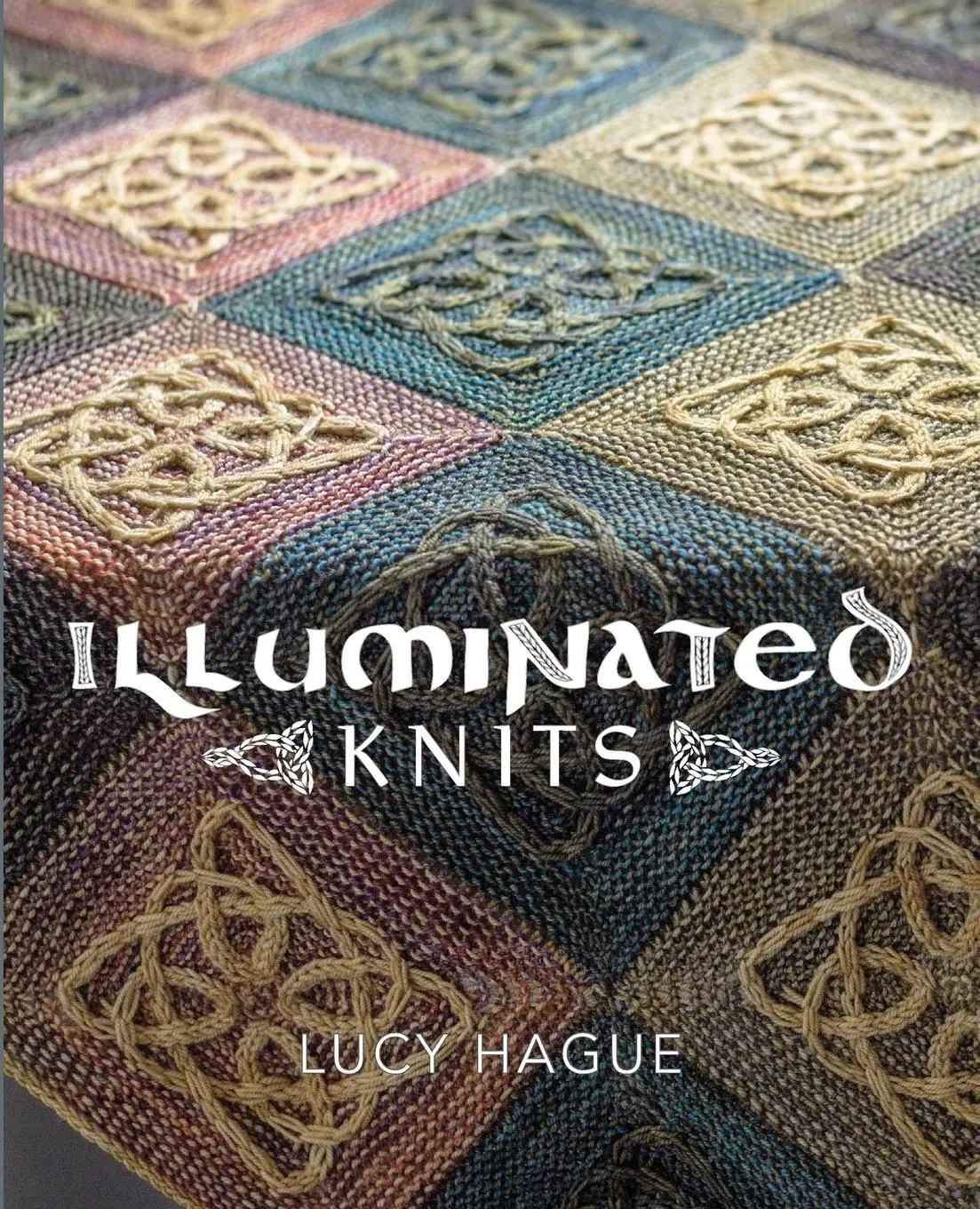 Cover: 9780992769017 | Illuminated Knits | Lucy Hague | Taschenbuch | Kartoniert / Broschiert