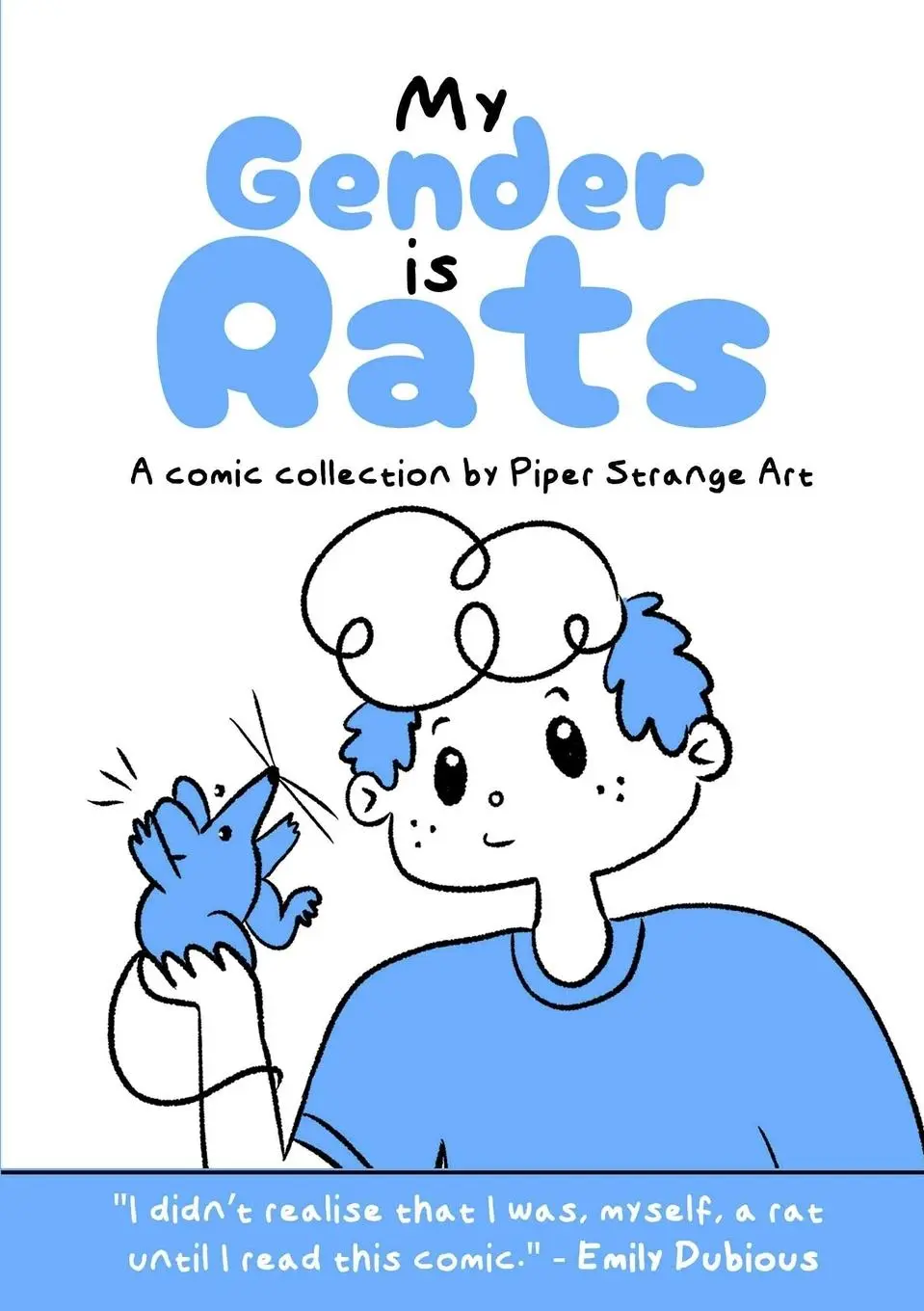 Cover: 9781836549017 | My Gender is Rats | Piper Strange | Taschenbuch | Englisch | 2025