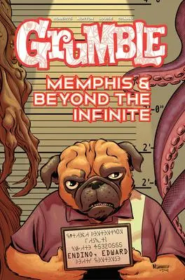 Cover: 9781949889017 | Grumble: Memphis and Beyond the Infinite: Volume 3 | Rafer Roberts
