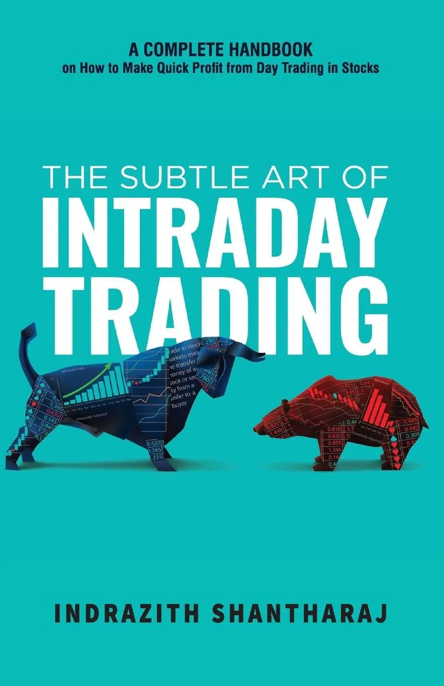 Cover: 9789355439017 | The Subtle Art of Intraday Trading | Indrazith Shantharaj | Buch