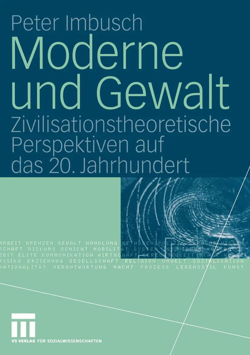 Cover: 9783322809117 | Moderne und Gewalt | Peter Imbusch | Taschenbuch | 579 S. | Deutsch