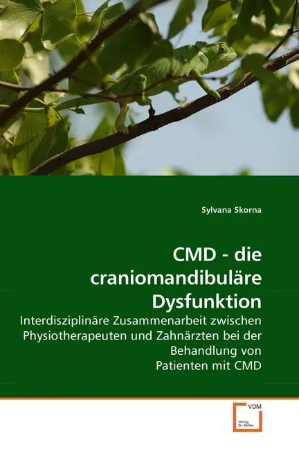 Cover: 9783639259117 | CMD - die craniomandibuläre Dysfunktion | Sylvana Skorna | Taschenbuch