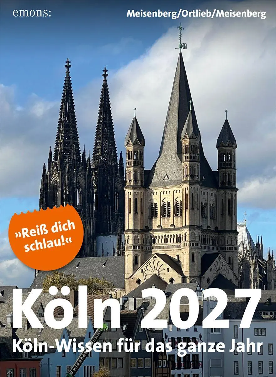 Cover: 9783740829117 | Köln 2027 | Köln-Wissen für das ganze Jahr, Abreißkalender | Kalender