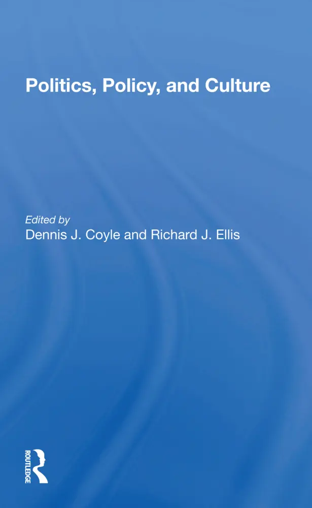Politics, Policy, And Culture