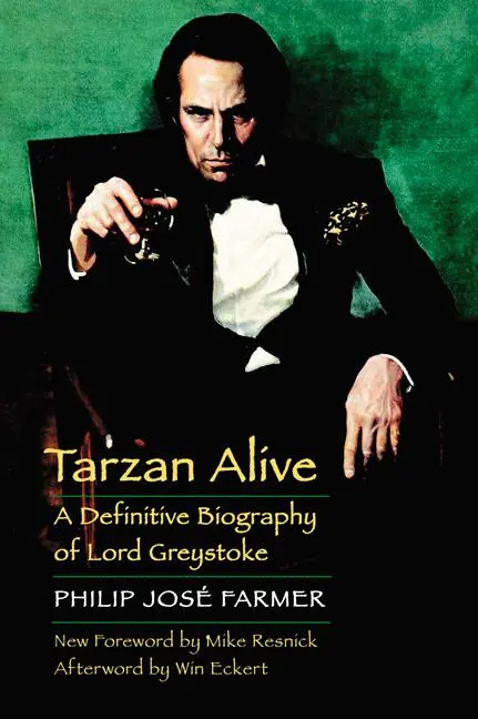 Cover: 9780803269217 | Tarzan Alive | A Definitive Biography of Lord Greystoke | Farmer
