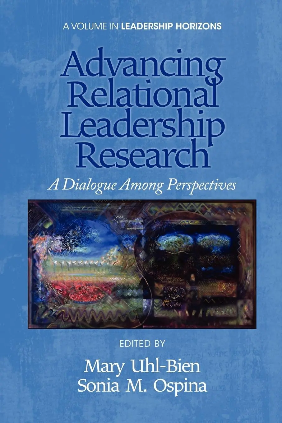 Cover: 9781617359217 | Advancing Relational Leadership Research | Mary Uhl-Bien (u. a.)