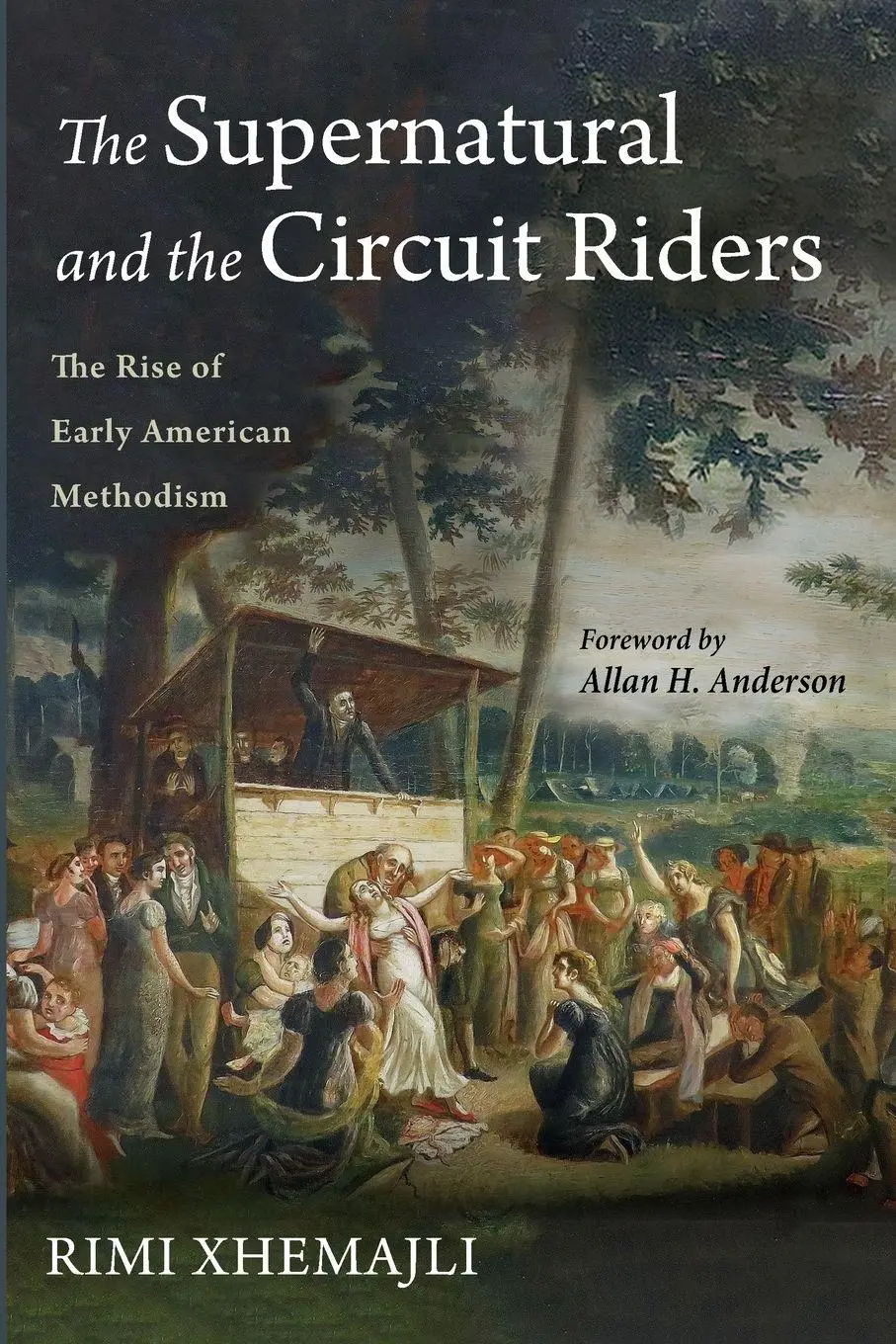 Cover: 9781725269217 | The Supernatural and the Circuit Riders | Rimi Xhemajli | Taschenbuch