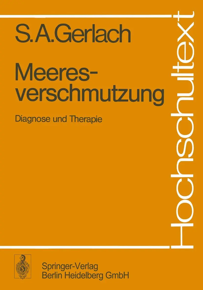 Cover: 9783540079217 | Meeresverschmutzung | Diagnose und Therapie | S. A. Gerlach | Buch