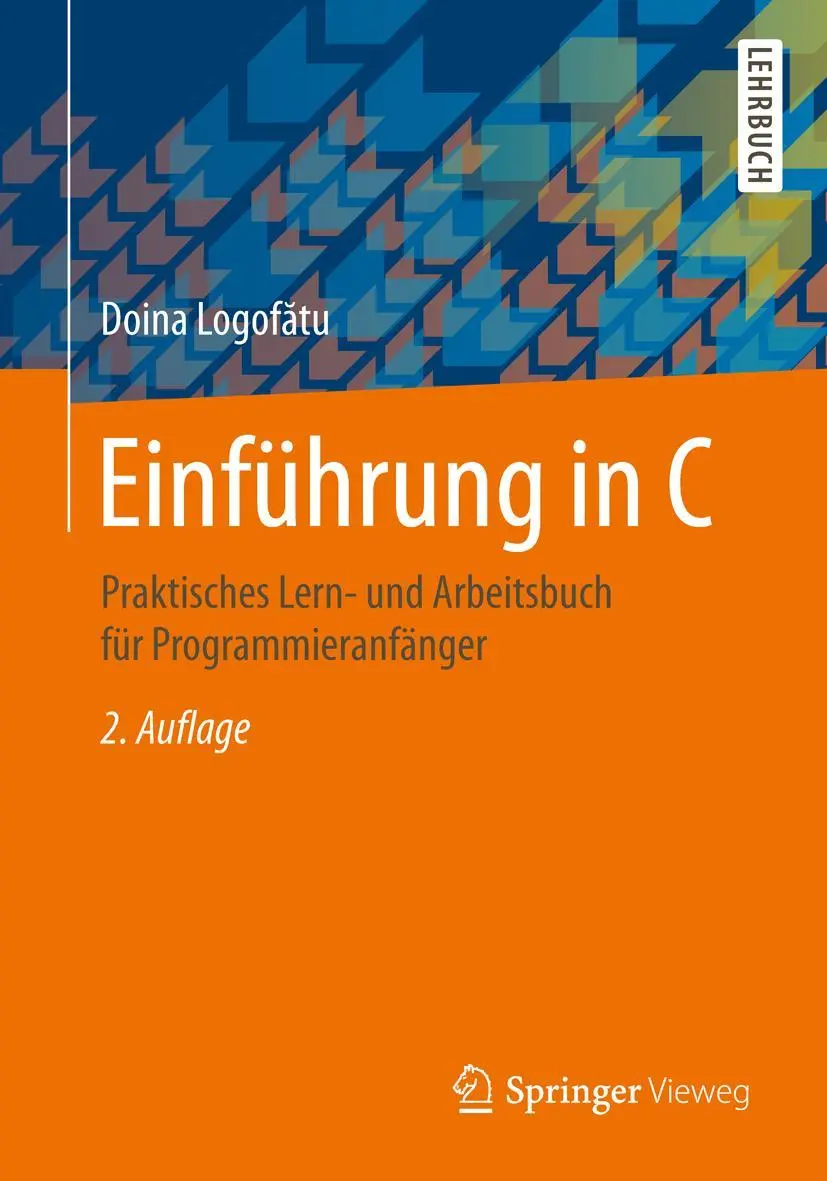 Cover: 9783658129217 | Einführung in C | Doina Logof¿tu | Taschenbuch | xiv | Deutsch | 2016