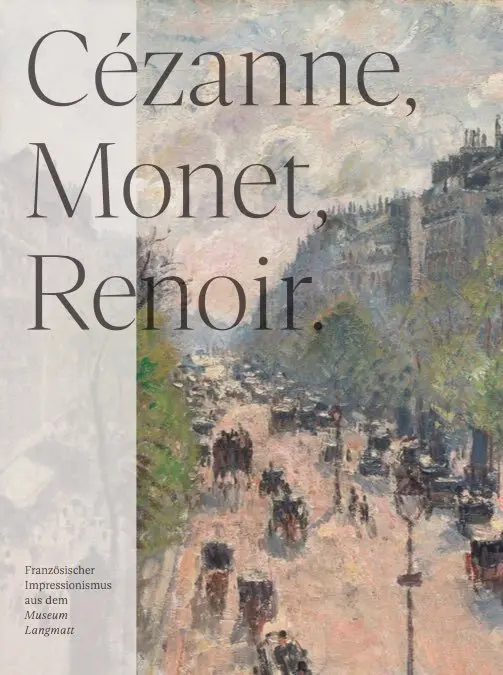 Cover: 9783753309217 | Cézanne, Monet, Renoir: Sammlung Langmatt | Stella Rollig (u. a.)
