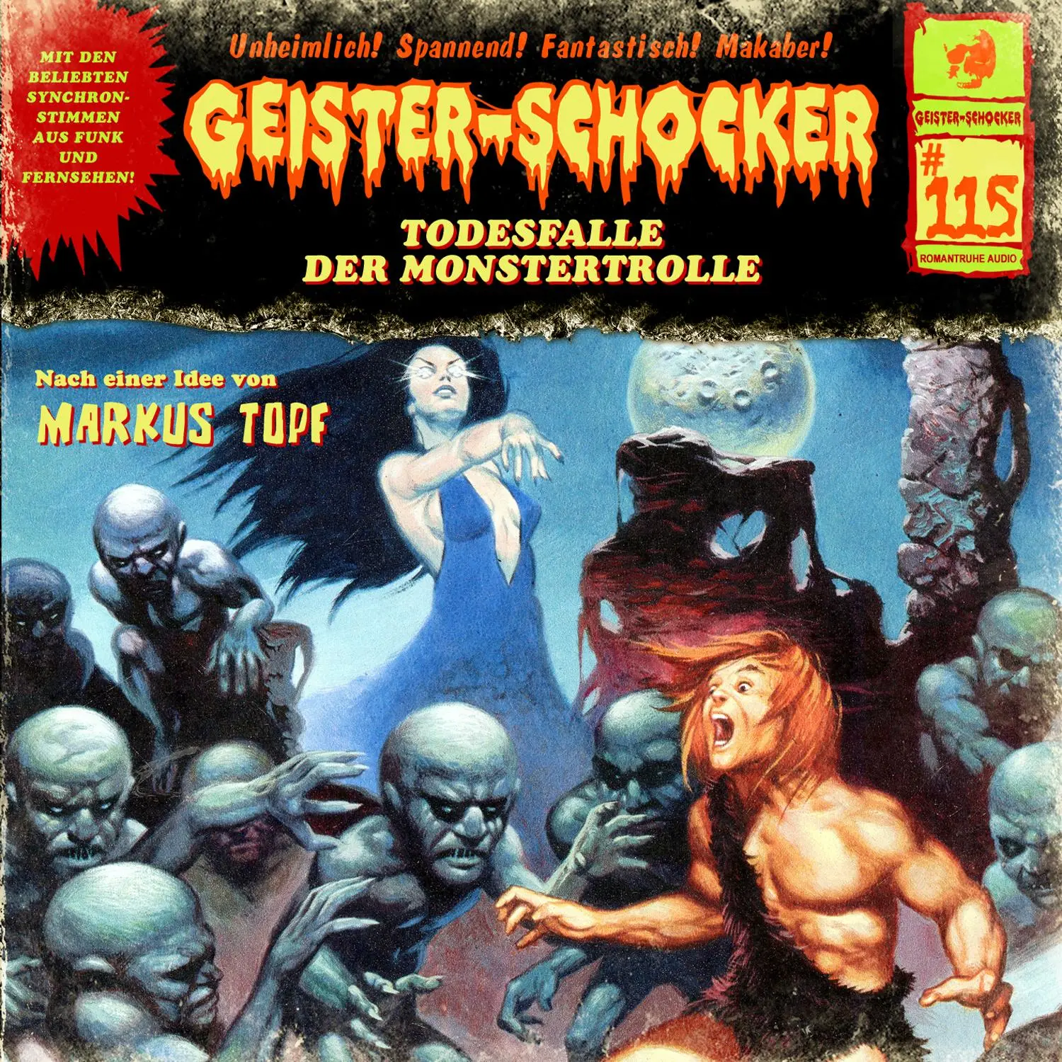 Cover: 9783864739217 | Geister Schocker CD 115: Todesfalle der Monstertrolle | Markus Topf