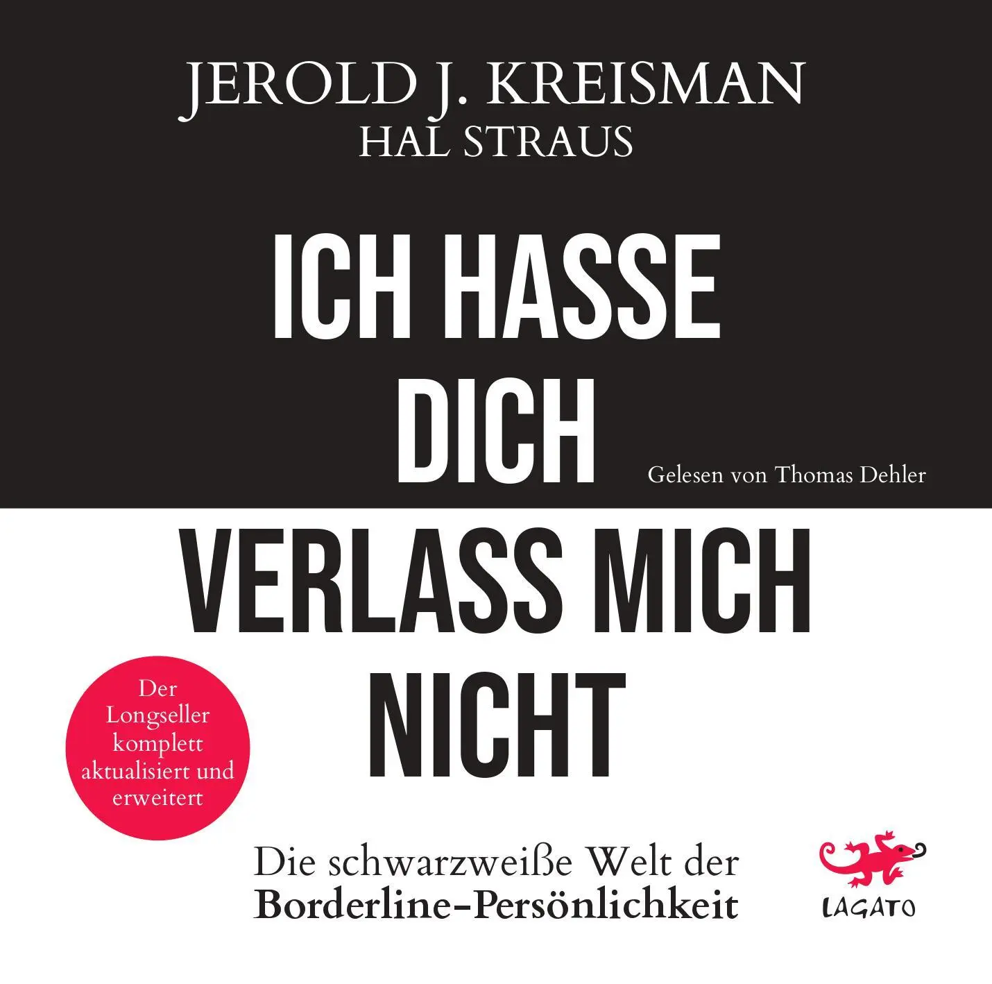 Cover: 9783955679217 | Ich hasse dich - verlass mich nicht | Jerold J. Kreisman (u. a.) | MP3