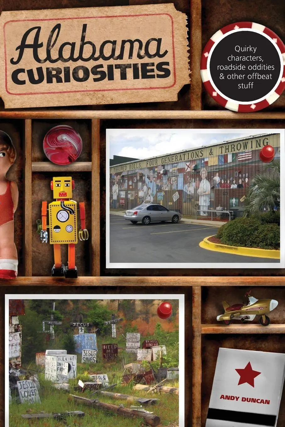 Cover: 9780762749317 | Alabama Curiosities | Andy Duncan | Taschenbuch | Englisch | 2018