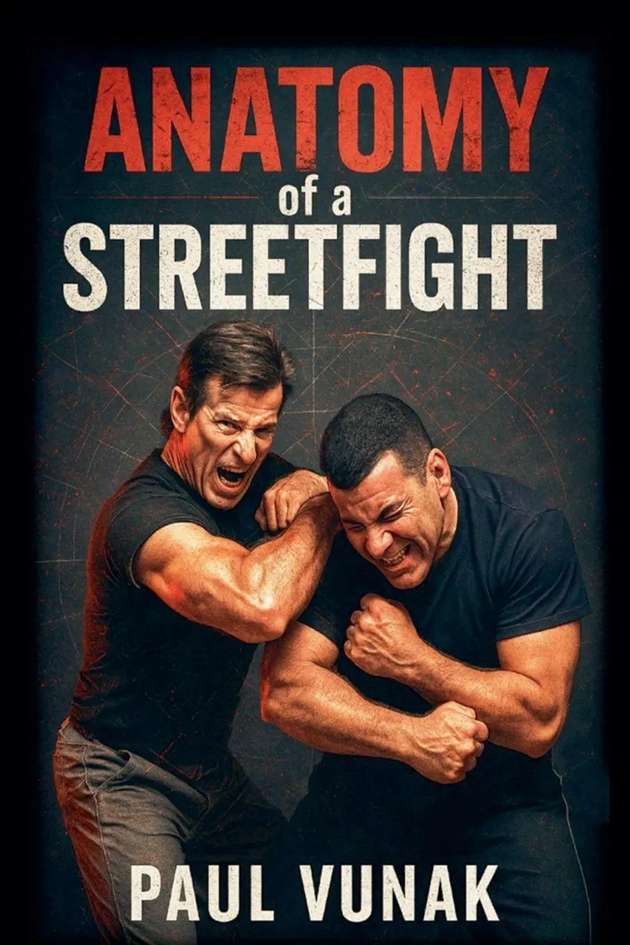 Cover: 9780934489317 | Anatomy of a Streetfight | Paul Vunak | Taschenbuch | Englisch | 2025